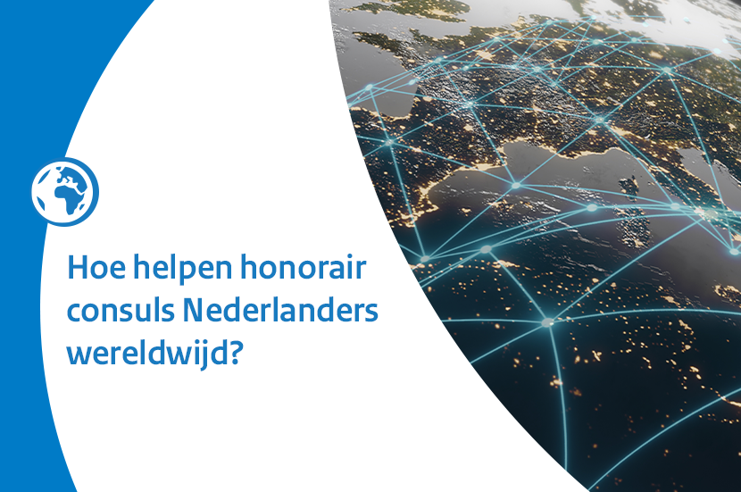 Hoe helpen honorair consuls Nederlanders wereldwijd?