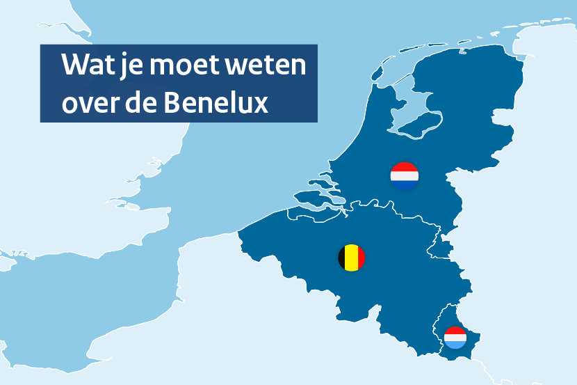 Wat je moet weten over de Benelux